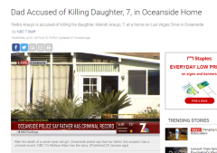 南加蛇蝎父残杀7岁亲生女儿 原因成迷团已被逮捕