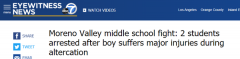 Moreno Valley中学中1名男孩被打至重伤,两名学生遭