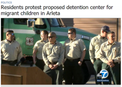 加州居民抗议在阿里塔设立流动儿童拘留中心