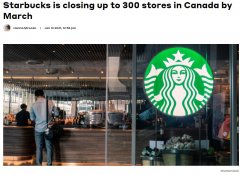 3月星巴克將關閉加拿大300家門店