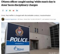 加国警员说了一句话 面临纪律指控