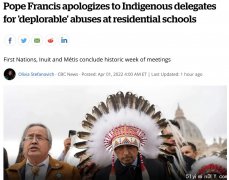 终于等到!教皇向加拿大原住民道歉