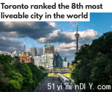 多伦多成为全球最宜居城市第8名！第1名在东欧