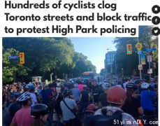 【视频】多伦多数百自行车手上街抗议 交通大乱